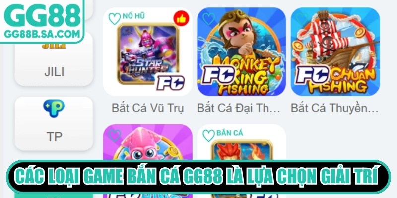 Các loại game bắn cá GG88 là lựa chọn giải trí hàng đầu hiện nay