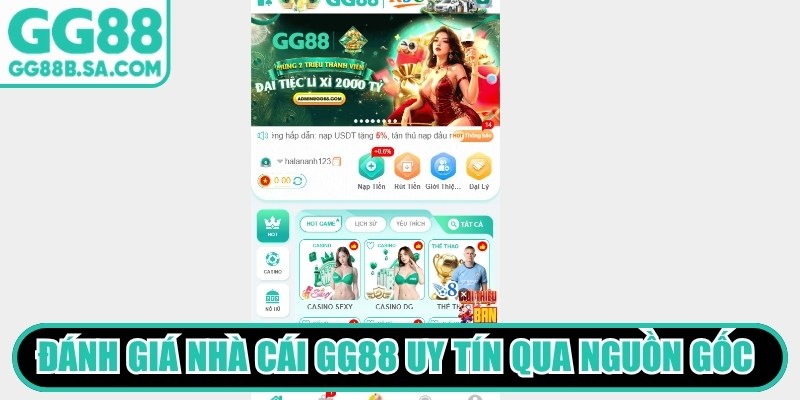 Đánh giá nhà cái GG88 uy tín qua nguồn gốc và giấy phép rõ ràng