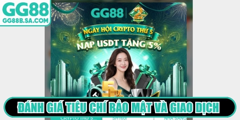 Đánh giá tiêu chí bảo mật và giao dịch tại trang chủ nhà cái GG88