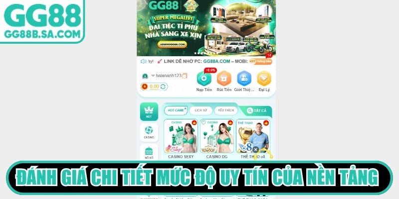 Đánh giá chi tiết mức độ uy tín của nền tảng trực tuyến GG88