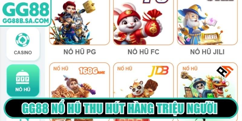GG88 nổ hũ thu hút hàng triệu người đắm chìm trong chủ đề hot